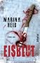 Eisblut: Kriminalroman: Thriller