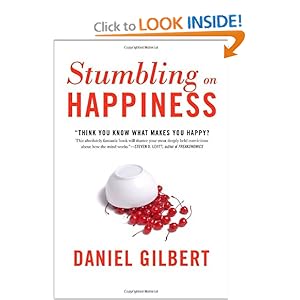 Stumbling on Happiness - Daniel Gilbert 