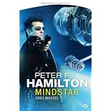 Greg Mandel, tome 1 : Mindstarpar Peter F. Hamilton
