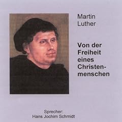 Von der Freiheit eines Christenmenschen