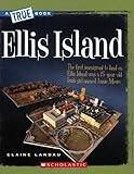 Ellis Island (True Books)