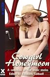 Cowgirl Honeymoon : a collection of five erotic stories
