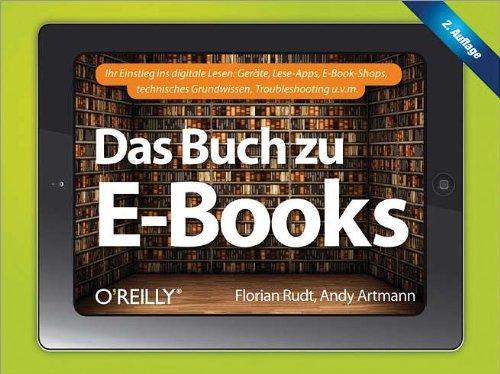 Das Buch zu E-Books (German Edition)