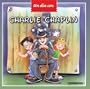 Charles Chaplin (Spanish Edition) (100 Personajes / Collection of 100 Personalities)