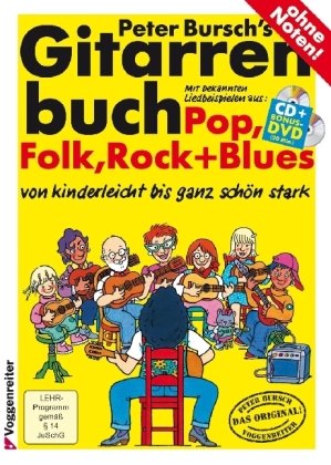 Gitarrenbuch, m. CD-Audio, Bd.1, Mit bekannten Liedbeispielen aus Pop, Folk, Rock & Blues von kinderleicht bis ganz schön stark: Das populärste ... ganz schön stark. Pop, Folk, Rock und Blues