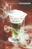 Dr Jekyll & Mr Hyde: And Other Stories (0099511584) by Stevenson, Robert Louis
