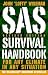 SAS Survival Handbook, Revised Edition: For Any Climate, in Any Situation