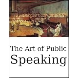 The Art of Public Speaking