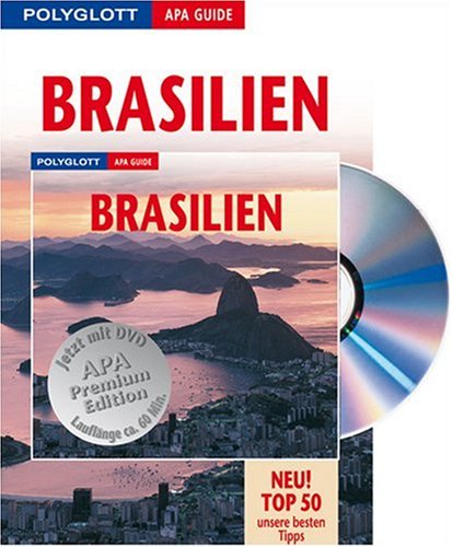 City Travel Guides Discounted  Bücher : Brasilien. Polyglott Apa Guide. Premium Edition mit DVD. Neu! Top 50 - unsere besten Tipps