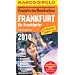 MARCO POLO Stadtf�hrer Frankfurt f�r Frankfurter und Umgebung 2010: Und Umgebung. Mit Insider-Tipps. Ausgehen, Essen & Trinken, Shopping, Kultur, Wellness & Sport, Events. Cityatlas