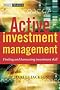 Active Investment Management: Finding and Harnessing Investment Skill (The Wiley Finance Series)