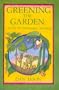 Greening the Garden: A Guide to Sustainable Growing