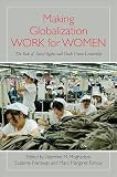 Making globalization work for women : the role of social rights and trade union leadership