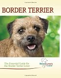Border Terrier (Breed Lover's Guide)