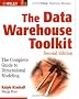 The Data Warehouse Toolkit: The Complete Guide to Dimensional Modeling