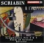 Scriabin: Symphonies 2, 3 and 4 (Poem of Ecstasy)