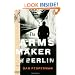 The Arms Maker of Berlin (Vintage Crime/Black Lizard)