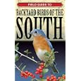 Field Guide to Backyard Birds of the South (Field-Guide to Backyard Birds) by Cool Springs Press