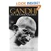 Gandhi: An Autobiography, The Story of My Experiments with Truth