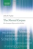 The mental corpus : how language is represented in the mind