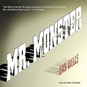 Mr. Monster: John Cleaver, Book 2 | [Dan Wells]