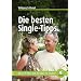 Die besten Single-Tipps