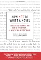 How Not to Write a Novel
