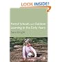 Forest Schools & Outdoor Learning in the Early Years