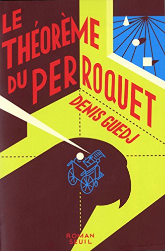 Le Théorème du perroquet Le Théorème du perroquet