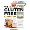 The How Can It Be Gluten Free Cookbook