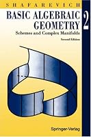 Basic Algebraic Geometry 2: Schemes and Complex Manifolds