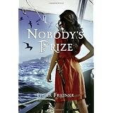 Nobody's Prizeby Esther Friesner