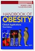 Handbook of Obesity: Clinical Applications, Third Edition