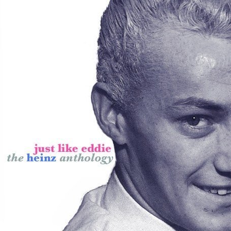 Heinz - Just Like Eddie Lyrics - Zortam Music