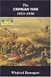 Crimean War: 1853 - 1856 (Modern Wars)
