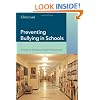 Preventing Bullying in Schools: A Guide for Teachers and Other Professionals