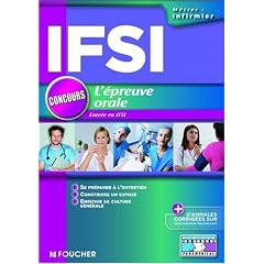 L'�preuve orale. Concours d'entr�e en IFSI