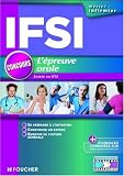 L'�preuve orale. Concours d'entr�e en IFSI