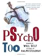 Psycho Too