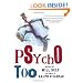 Psycho Too