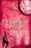 The Queen of the Dying Light (Tudor Chronicles)