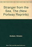The stranger from the sea : a novel of Cornwall 1810-1811
