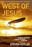 West of Jesus: Surfing, Science, and the Origins of Belief