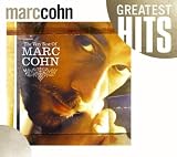 Marc Cohn The Very Best of Marc Cohn : Greatest Hits