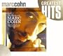 The Very Best of Marc Cohn : Greatest Hits