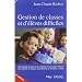 Gestion de classes et d'�l�ves difficiles