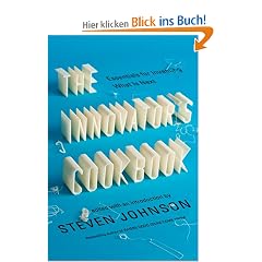 The Innovator's Cookbook: Essentials for Inventing What Is Next