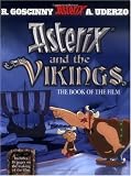Asterix and the Vikings (Asterix (Orion Paperback))-The book of the film .