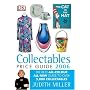 Collectables Price Guide 2006 (Judith Miller's Price Guides Series)