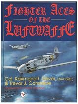 Fighter Aces of the Luftwaffe (Schiffer Military/Aviation History)